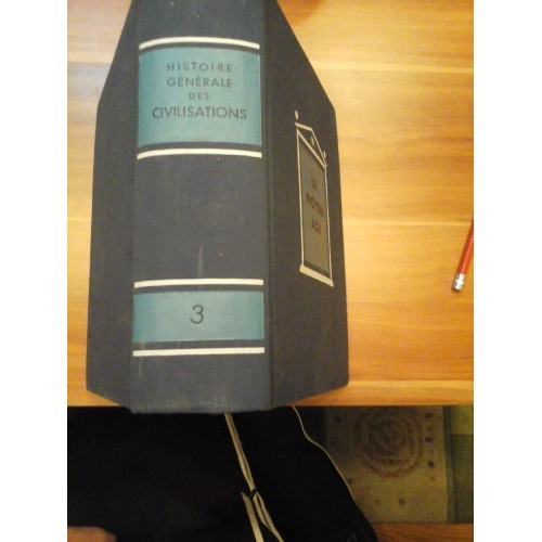 HISTOIRE GENERALE DES CIVILISATIONS - LE MOYEN AGE - PAR EDOUAED PERROY HISTOIRE GENERALE DES CIVILISATIONS - LE MOYEN AGE - PAR EDOUAED PERROY